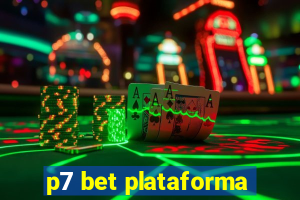 p7 bet plataforma